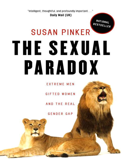 Title details for The Sexual Paradox by Susan Pinker - Available